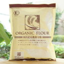 国内産 有機薄力粉/500g【桜井食品】 ORGANIC FLOUR