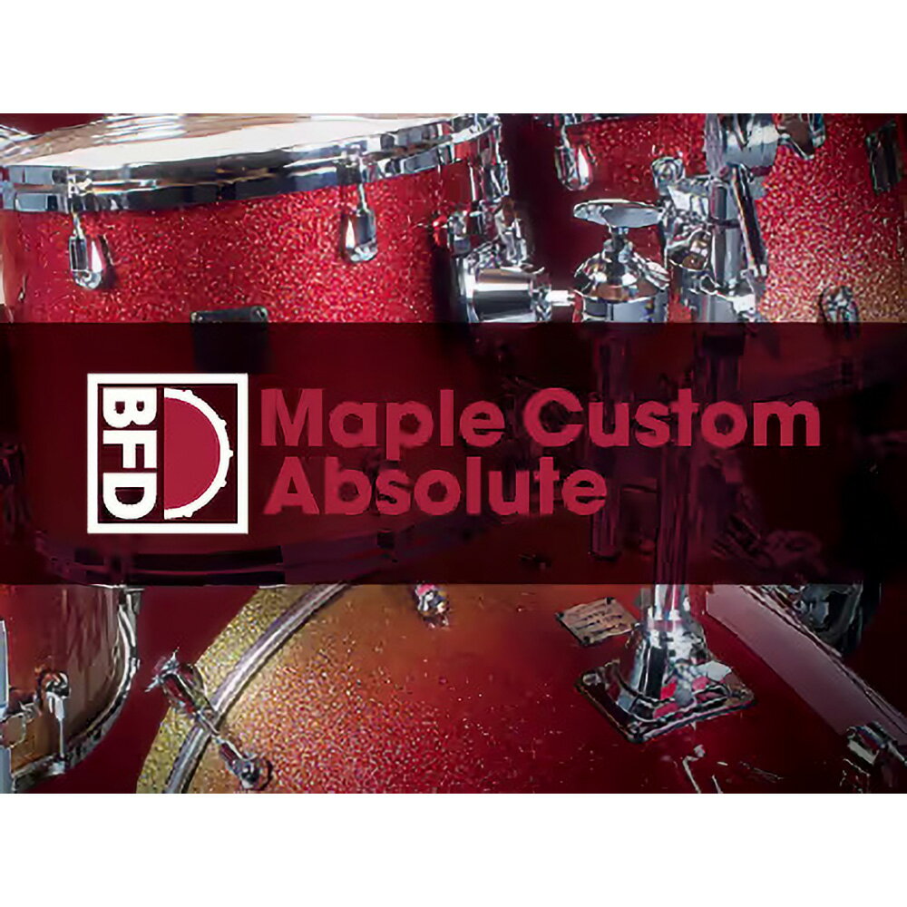 BFD BFD3 Expansion KIT: Maple Custom Kit 【ダウンロード版/メール納品】