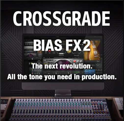 Positive Grid Crossgrade BIAS AMP 2 Elite to BIAS FX 2 Elite 【ダウンロード商品/クロスグレード版】