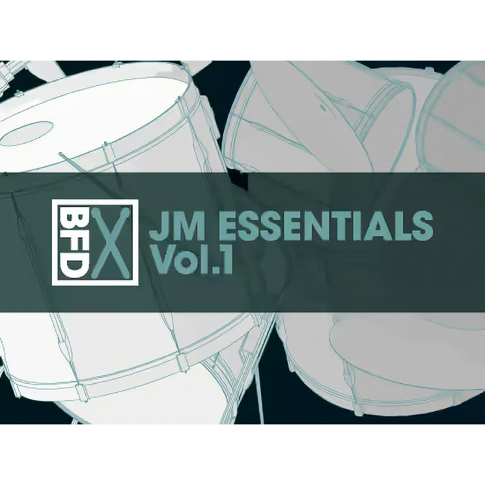 BFD BFD3 Groove Pack: JM Essentials Vol.1【ダウンロード版/メール納品】