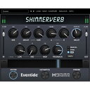 Eventide ShimmerVerb 【ダウンロード版/メール納品】