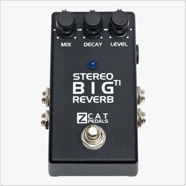 ZCAT PEDALS Big Reverb TI Stereo