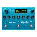 strymon BigSky MX 【アゲちゃうキャンペーン第2弾!「HOTONE AMPERO PRESS 25k」プレゼント!9/25まで】