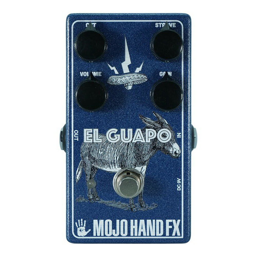 Mojo Hand Fx El Guapo