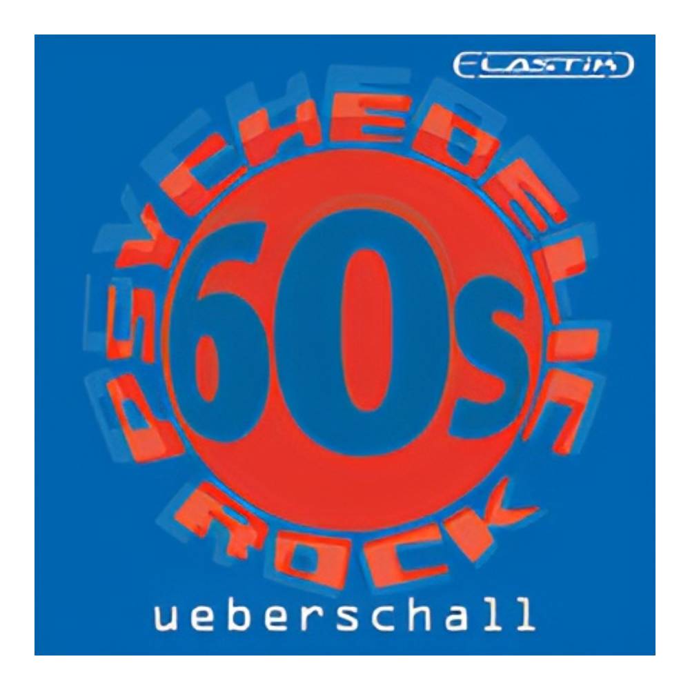 UEBERSCHALL 60s PSYCHEDELIC ROCK / ELASTIK [メール納品]