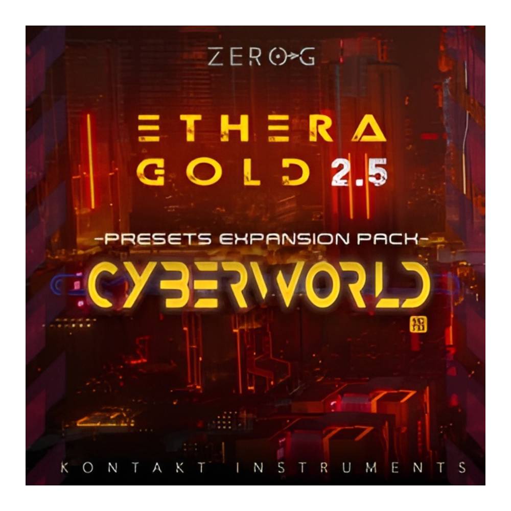 ZERO-G ZERO-G CYBERWORLD PRESETS[メール納品]