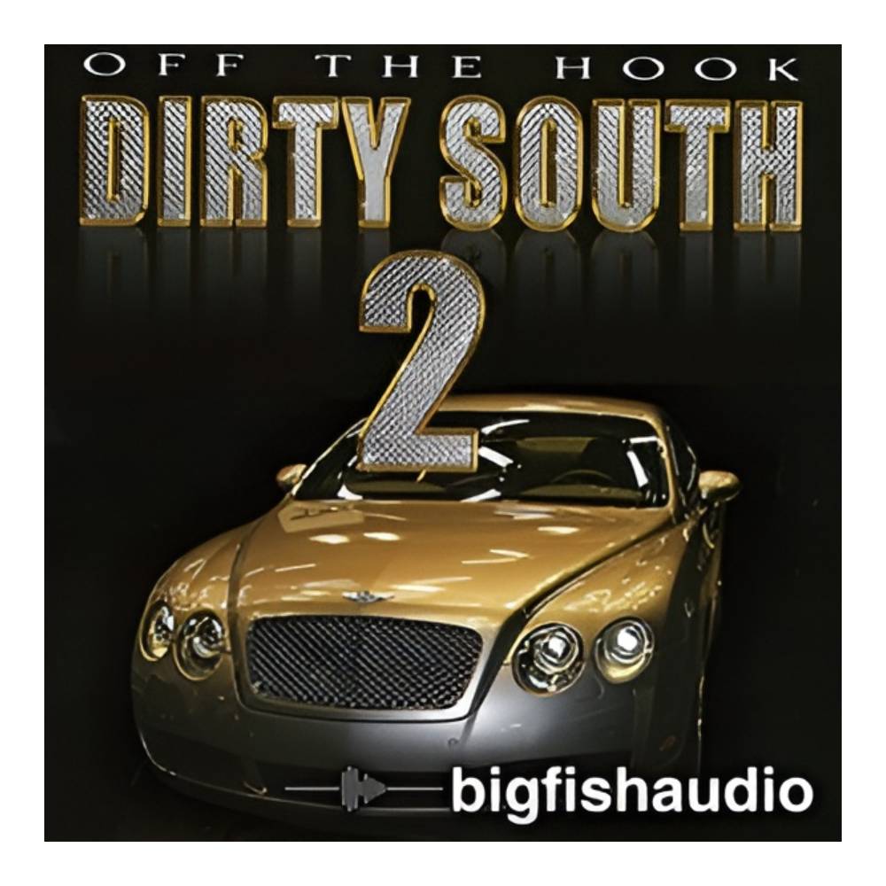 BIG FISH AUDIO OFF THE HOOK DIRTY SOUTH 2[メール納品]