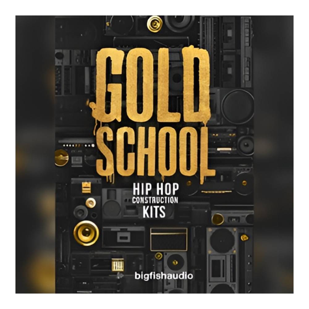 Sound Source - BIG FISH AUDIO GOLD SCHOOL HIP HOP CONSTRUCTION KITS[メール納品]