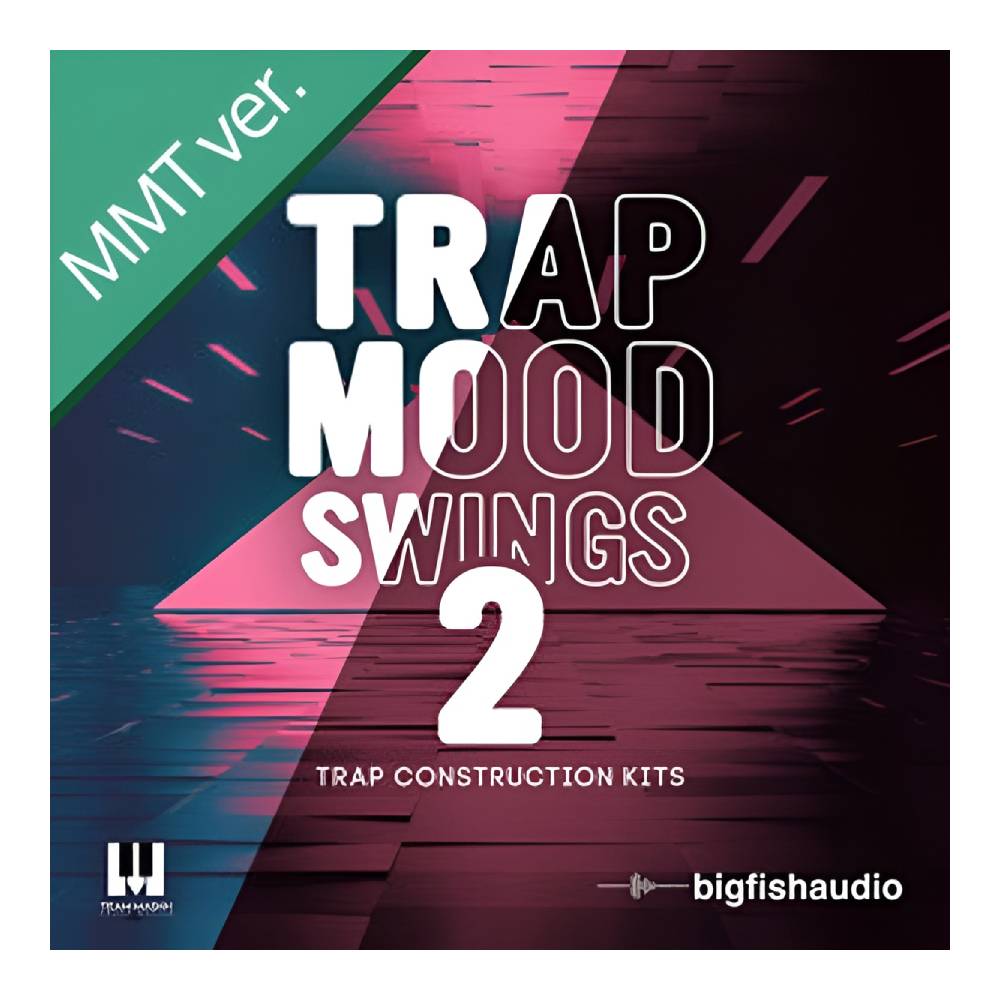 BIG FISH AUDIO TRAP MOOD SWINGS 2 MMT[メール納品]
