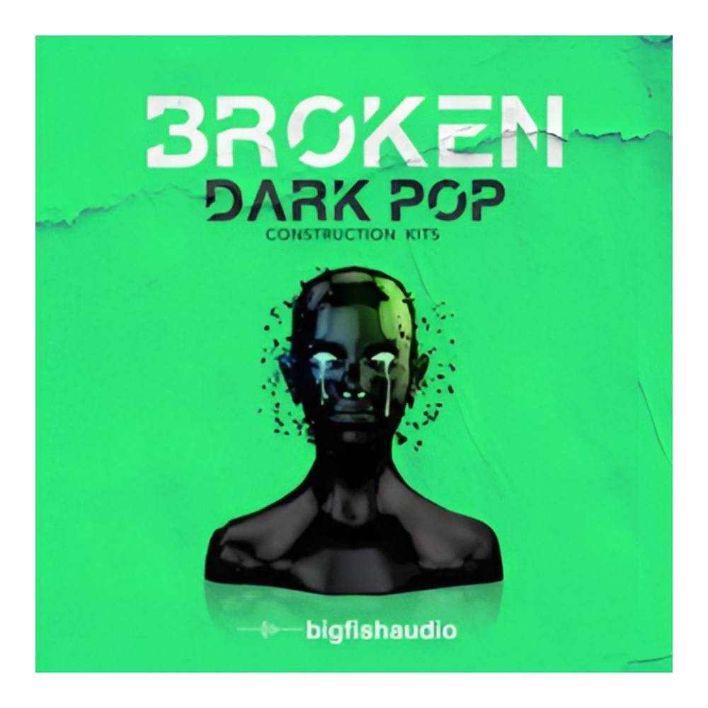 Sound Source - BIG FISH AUDIO BROKEN - DARK POP CONSTRUCTION KITS[メール納品]