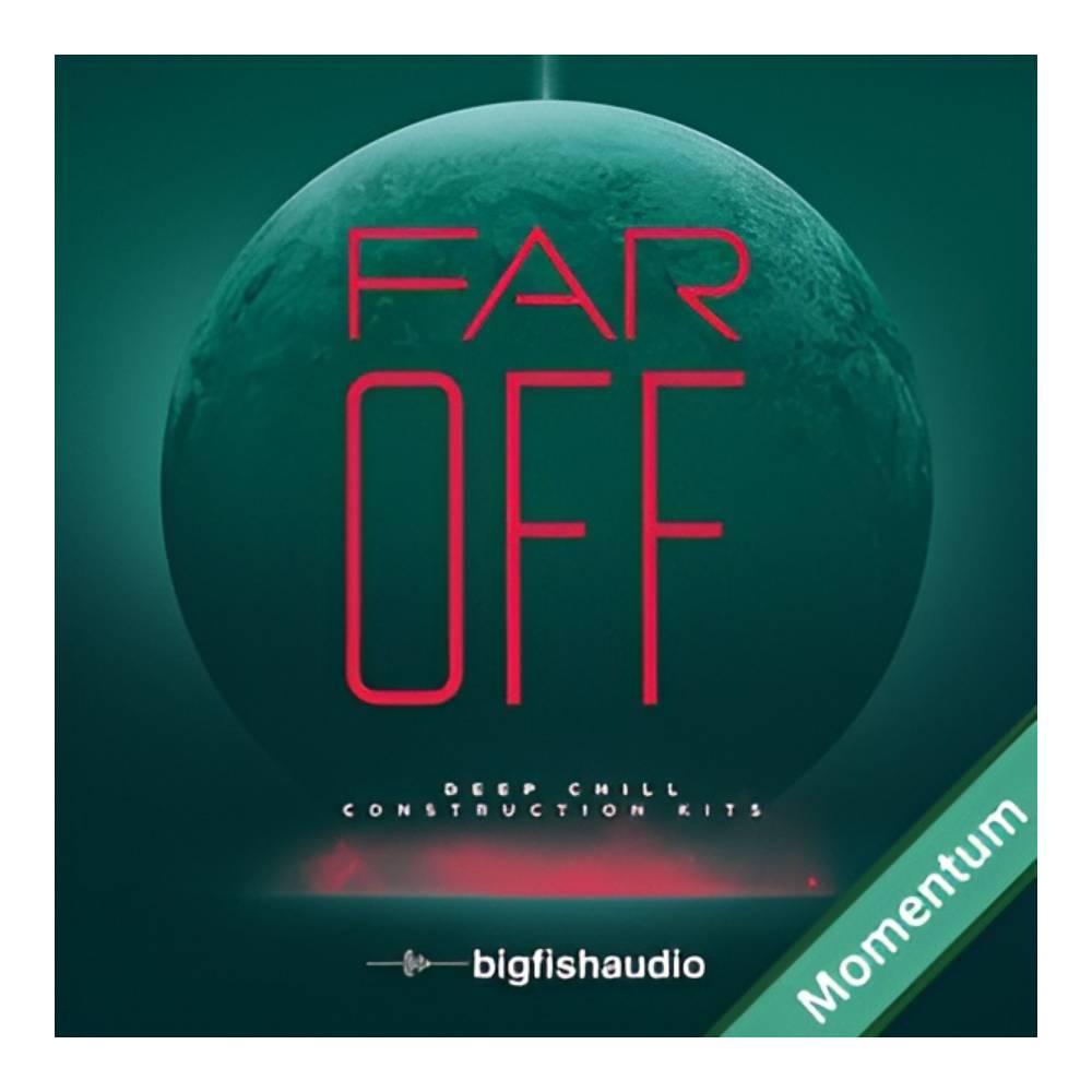 BIG FISH AUDIO FAR OFF - DEEP CHILL CONSTRUCTION KITS MMT[メール納品]