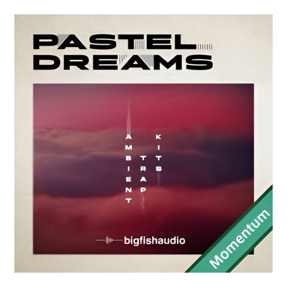 Rakuten - BIG FISH AUDIO PASTEL DREAMS - AMBIENT TRAP KITS MMT[メール納品]