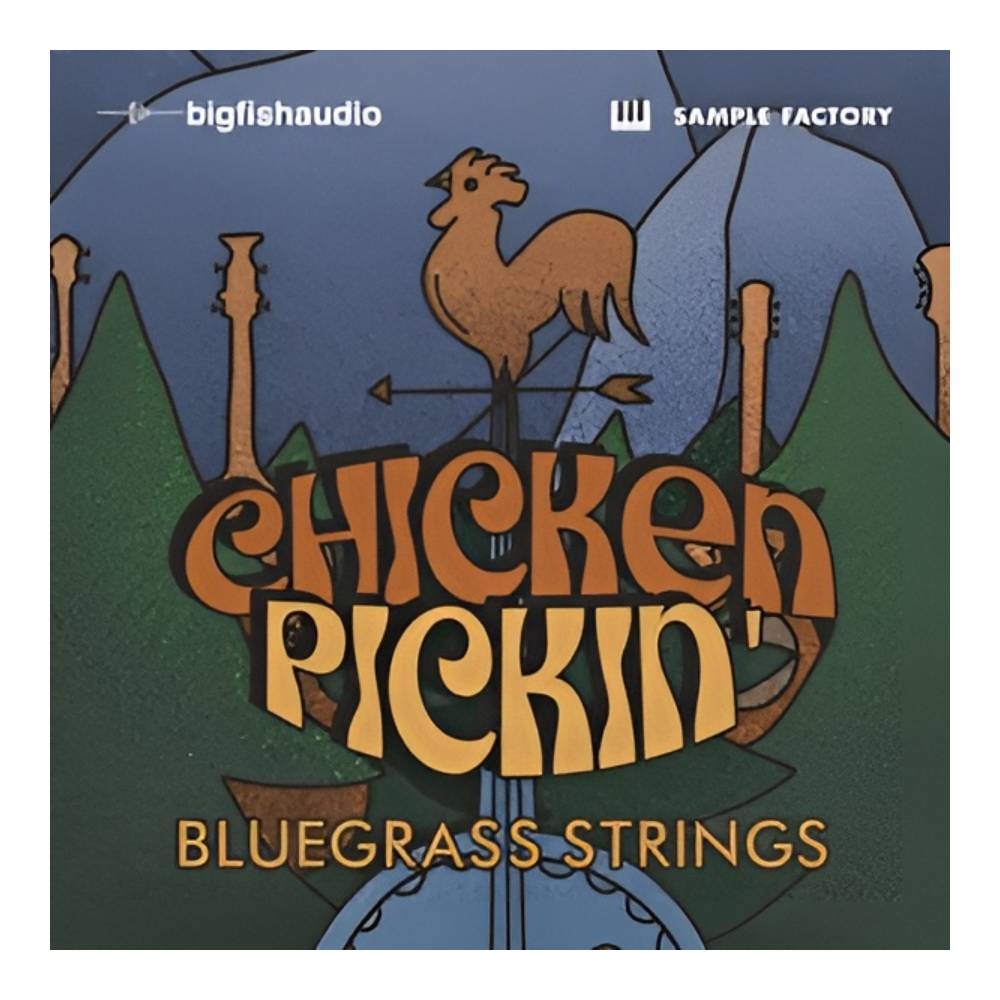BIG FISH AUDIO CHICKEN PICKIN'- BLUEGRASS STRINGS[メール納品]