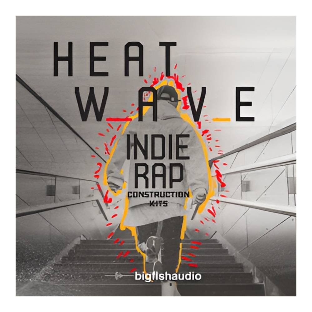 BIG FISH AUDIO HEAT WAVE - INDIE RAP CONSTRUCTION KITS
