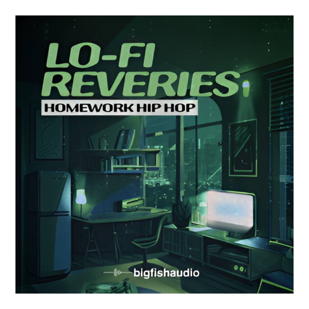 BIG FISH AUDIO LO-FI REVERIES - HOMEWORK HIP HOP[メール納品]