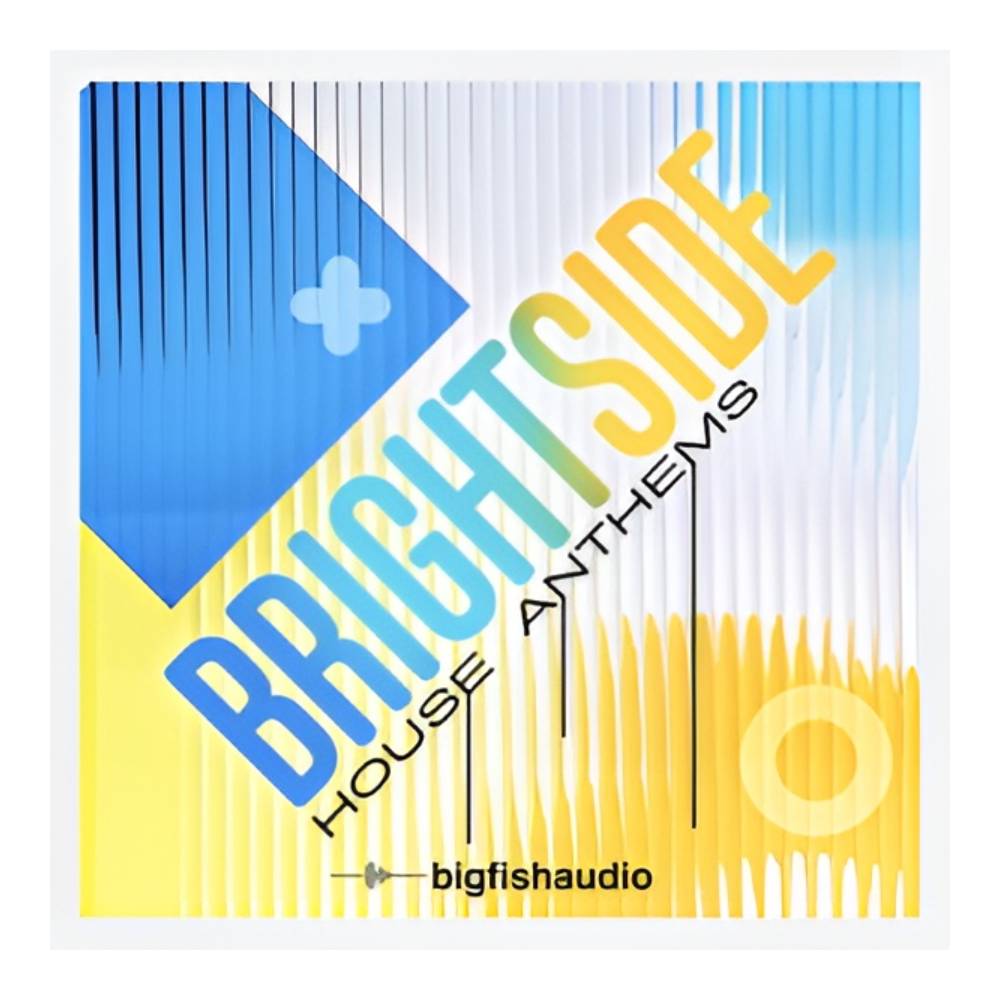 Sound Source - BIG FISH AUDIO Brightside House Anthems[メール納品]