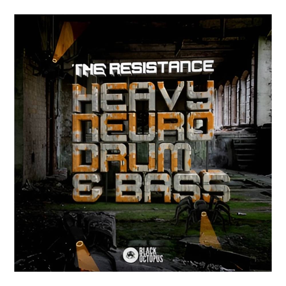 BLACK OCTOPUS THE RESISTANCE - HEAVY NEURO DRUM AND BASS 