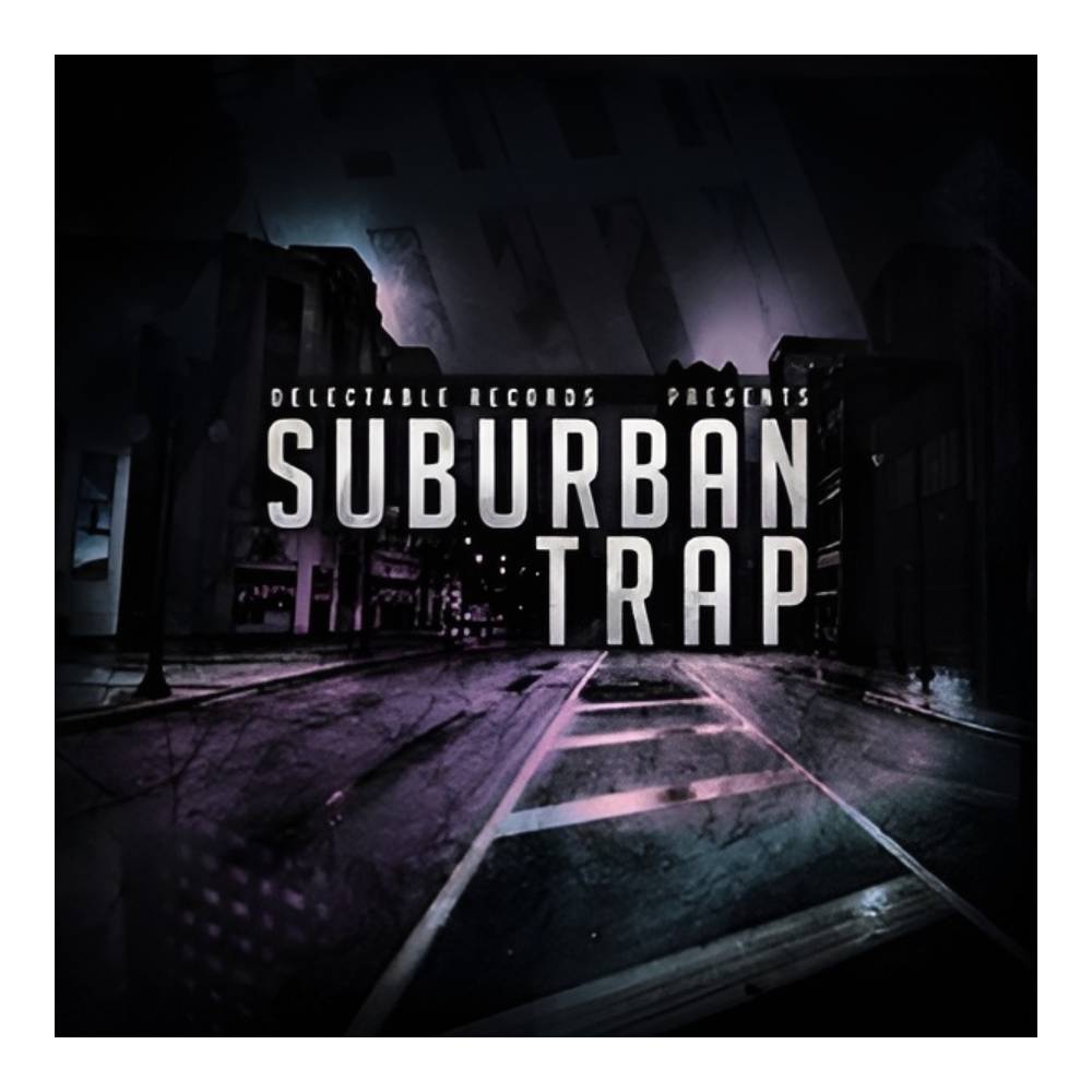 DELECTABLE RECORDS SUBURBAN TRAP [メール納品]