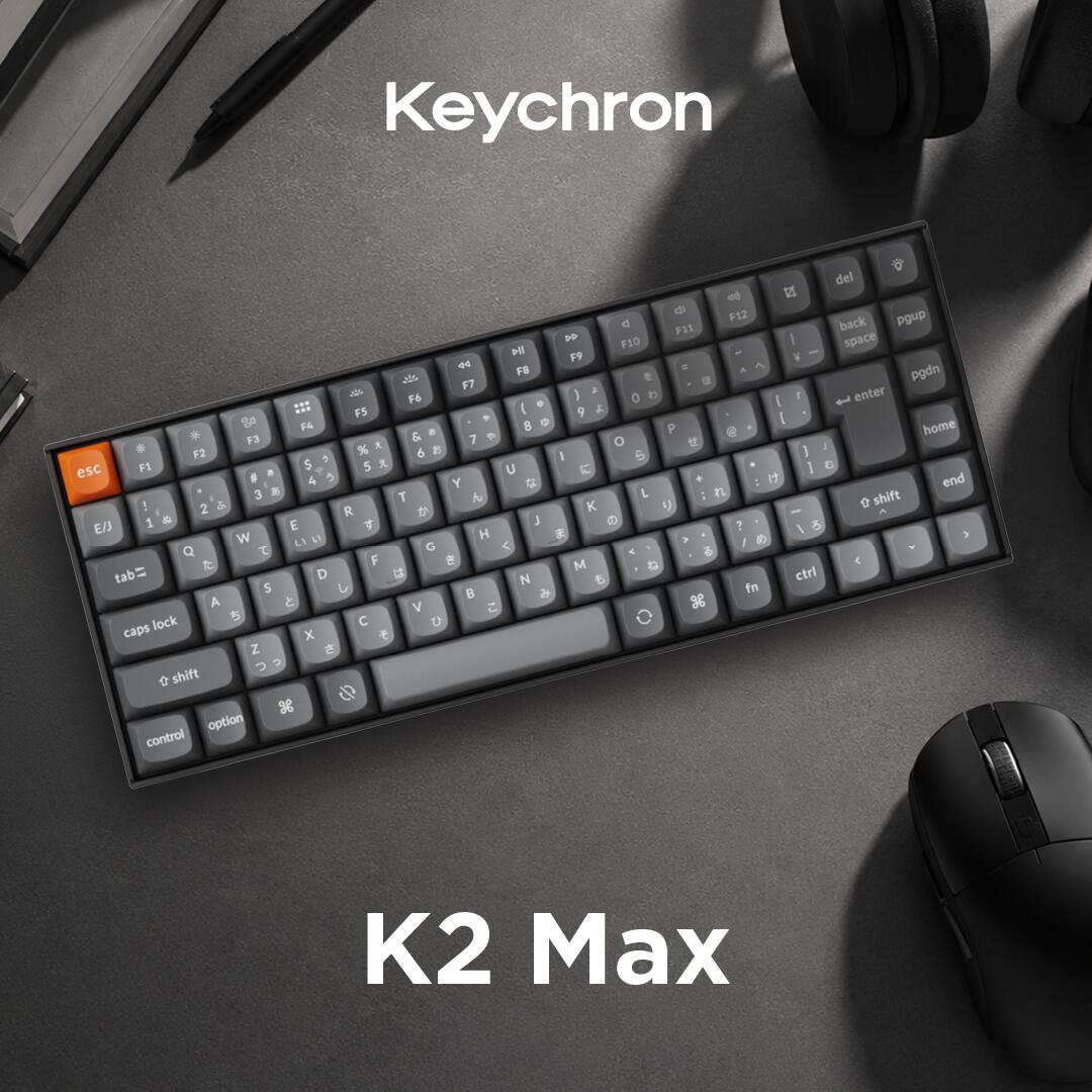 Keychron K2 Max