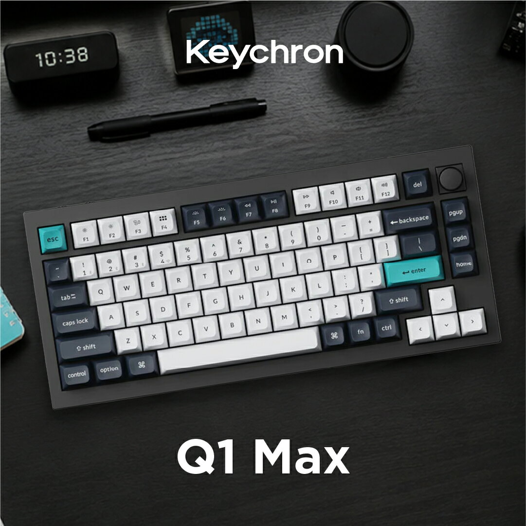 Keychron Q1 Max QMK/VIA ワイヤレス カスタム・メカニカルキーボード
