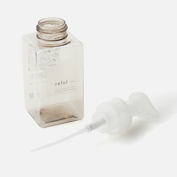 【KEYUCA公式店】ケユカ reful バブルボトル 360ml[ソープディスペンサー 詰め替え...