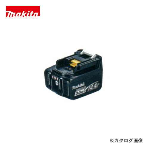 マキタ Makita 14.4V 3.0Ah リチウムイオンバッテリー BL1430B A-60698