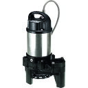 【送料別途】【直送品】ツルミ 化学汚水用水中チタンポンプ 60HZ 50TQ2.4 60HZ