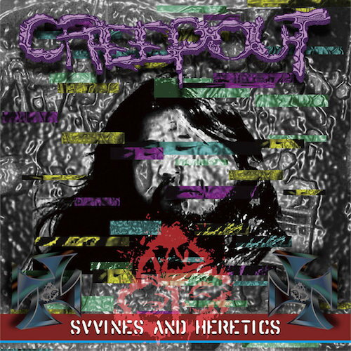 CREEPOUT / SVVINES AND HERETICS (CD)