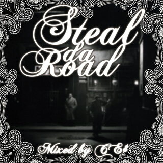 CE$ / STEAL DA ROAD (CD-R)