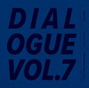 DJ GAJIROHの最新譜シリーズ【DIALOGUE】の第7弾が入荷です。2021年1月～6月にリリースされたHIPHOPとR&Bを使用し、SUPER DOPE～SUPER MELLOWまで選曲の振り幅は広めながらも、それらをSMOOTHにMIXし、気付かぬ間に30曲70分が過ぎ行く仕上がりに。90年代HIPHOPを好む人、TRAPやDRILLを好む人もイケる新譜MIX！ -TRACK LIST- 01.TOAST / CONWAY THE MACHINE, DJ D-STYLES 02. NO BLOOD NO SWEAT / MACH-HOMMY, CAMOFLAUGE MONK 03. GOTTA LOVE IT / BREEZE BREWIN, SEBB BASH 04. CHAPO / DAVE EAST, MILLYZ, STATIK SELEKTAH 05. GET FLY / CEDAR HILL 06. QUEENS GET $$$ / DJ MUGGS, FLEE LORD, MAYHEM LAUREN 07. LAST MAN STANDING / SMOKE DZA, NYM LO, JAVY GRAMS, CORY GUNZ 08. APPLYING PRESSURE / J.COLE 09. ELEMENT OF SURPRISE / LLOYD BANKS 10. BIG PLAYS / PATRICK PAIGEII,WESTSIDE MCFLY 11.WHY DON'T YOU / FRED THE GODSON 12. U HEARD ME HOMIE / TY FARRIS 13. SOUTH UNDER REPO / MELLY-MEL,TONE SPLIFF 14. DOWNS / SNDTRAK 15. STARING INTO SPACE / CHESTER WATSON, PSYMUN, J'VON 16. GOLD / TOPAZ JONES, FLOYD FUJI 17. CHANGE / H.E.R. 18. LET IT SHINE / BLU, SIRPLUS, SIDEWALK KAL 19. COG IN THE MACHINE / BOBBY SESSIONS 20. SPINELESS / BENNY THE BUTCHER, RANSOM 21. MOMENTZ / MOTHER NATURE, BOATHOUSE 22. BACKSEAT OF MY JEEP / INNOCENT? 23. MOMENTS IN TIME / FRANKENSTEIN 24. ROLLIN' IN THE HAY (INST) / KOOLEY HIGH 25. PYRO(SANGO LEAK) / DENZEL CURRY 26. RONIN / GABE'NANDEZ 27. LA NIGHTS / G PERICO 28. LET ME BE / SHAM1016 29. MOTION SICKNESS / NYCK CAUTION 30. FALLING IN LOVE / LUCKY DAYE, JOYCE WRICE 商品詳細 注意点 ※当店は実店舗と在庫を共有している為、どうしても売り違いによる完売が生じてしまう場合がございます。 ※オーダー後に完売連絡を差し上げる場合もございますので、お客様のご理解とご協力お願い致します。