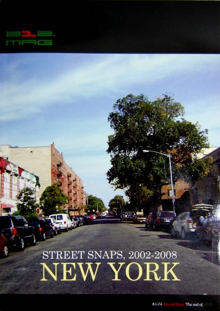 212 MAGAZINE（212マガジン） / NEW YORK STREET SNAPS. 2002〜2008