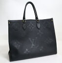 【LOUIS VUITTON】ルイヴィトン オンザゴーGM トートバッグ アンプラント ノワール M44925 RFID【中古】【代金引換不可】/br3384tg