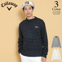 【期間限定クーポン配布中】【メール便・ゆうパケット】▼モックネックシャツ〔ボーダー〕 【M/L/LL寸:メンズ】キャロウェイ ゴルフ Callaway 有名プロ...