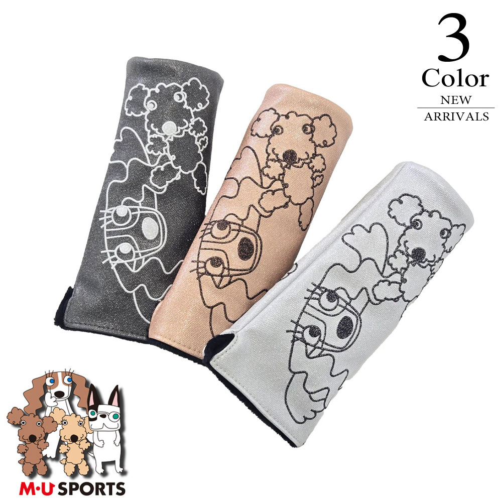 ※ メーカー希望小売価格はメーカー商品タグに基づいて掲載しています可愛い犬のキャラークターで大人気のゴルフウエアです。 新キャラクター（メルー・アーモ・シュシュ）がはいったウエア＆グッズは、 機能性だけでなくファッション性も兼ね備えたお洒落な大人のゴルフアイテムです。 好感度でハイクオリティ、独創的なのにやさしい着心地。 愛くるしいキャラクター『シュシュ』と『アーモ』がいっしょにラウンドはもちろん そのまま街へ出かけたくなる、そんなスタイルを提案します。 M・U SPORTS 　商品のイチオシポイント！ ★ 「Premium」最高の品質と体験。「Limited」MUらしい他にはない特別なデザイン。 ★ 秋の黄金色の光をまとうゴールドと、冬の澄んだ空気にきらめくシルバー。そして、微光を宿し輝く、シックで深みのあるブラック。 ★ 30周年の秋冬を祝う商品に相応しいラグジュアリーなヘッドカバーが登場です。 　店長からのおすすめコメント 　 ★　カジュアルにゴルフに対応できるデザイン！ ★　人気のデザインです★　ツーアンドワンの品でご満足いただける品質 ★　新作モデル　 　商品詳細 　ブランド名 MUスポーツ（エム・ユー スポーツ） 　商品名 ヘッドカバー〔30周年記念プレミアムリミテッドモデル〕 【レディース】　 　素　材 本体：合成皮革　刺繍部分：ポリエステル サイズ：UT用 (番手チップ付き) メーカー 希望小売価格 5,200円　〔+税〕 　備　考 ★実店舗にて、同時販売につきごくまれに在庫切れになる時がございます。 ※商品画像をクリックすると大きな画像が表示されます。 ※メーカー希望小売価格はメーカー商品タグに基づいて掲載しています 　商品画像について 当店内のすべての画像はデジタルカメラによるものです。お客様のパソコン設定（OS・モニタ）や天候によって、商品の色や素材感が異なって見える場合がございます。