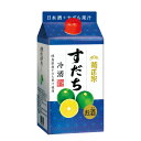 「菊正宗 すだち冷酒 900mLパック」徳島県産すだち 日本酒のリキュール 菊正宗酒造 灘 爽やか ロック ストレート 炭酸 冷酒 季節限定 夏 和のテイスト