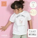 【GW限定 40%OFF】n.o.u.s (ノウズ ) Tシャツ(半袖) (80〜140cm) 女の子 80cm 90cm 100cm 110cm 120cm ...