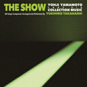 【CD】高橋幸宏 ／ THE SHOW Yohji Yamamoto Collection music by Yukihiro Takahashi. 1996 A／W