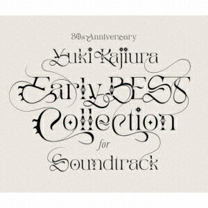 【CD】梶浦由記 ／ 30th Anniversary Early BEST Collection for Soundtrack(通常盤)