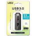 [_[fBAeNm L-US32-3.0 USB3.0Ή USB 32GB Lazos 32GB ubN