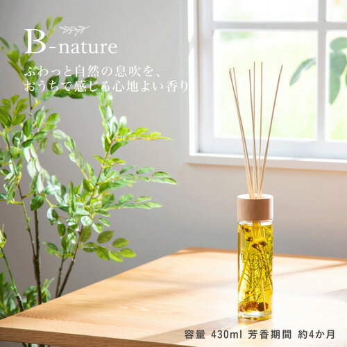 B-nature リ-ドディフュ-ザ-オリバ-フラワ- BN-006 430ml