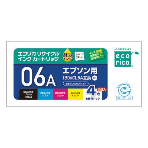 エコリカ ECI-EIB06A-5P エプソン IB06CL5A 互換 リサイクル インク カートリッジ 4色パック