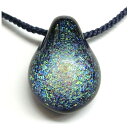 【小型宅配便】Dichroic Drop Pendant(ネックレス)No.188【Natural Glass】進藤貴允氏作品 宇宙ガラス ペンダント ネックレ...
