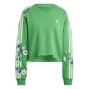 y|Cg10{ 279:59܂Łzadidas Originals FLORAL SWEAT(GREEN)(AfB_XIWiX t[OtBbN XEFbg)yfB[XzyN[lbN g[i[ t`e[zy24SSz