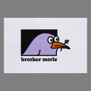 【90%OFF】BrotherMerle BIRD(ブラザーマール BIRD)【メンズ】【レディース】【ポスター】【22SS】