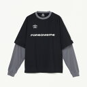 UMBRO×FORSOMEONE LAYERED SHIRT(ブラック)(アンブロ × フォーサムワン レイヤード シャツ)【メンズ レディース】【長袖 ロンT レイヤード風 コラボ】【23FW】