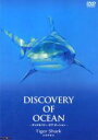 DVDȻߤΥ󥰲㤨֡ڥС󥻡ۡšDVDDiscovery of Ocean ǥХ꡼֡ 5פβǤʤ89ߤˤʤޤ