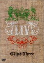 【中古】DVD▼Clips Three LIV