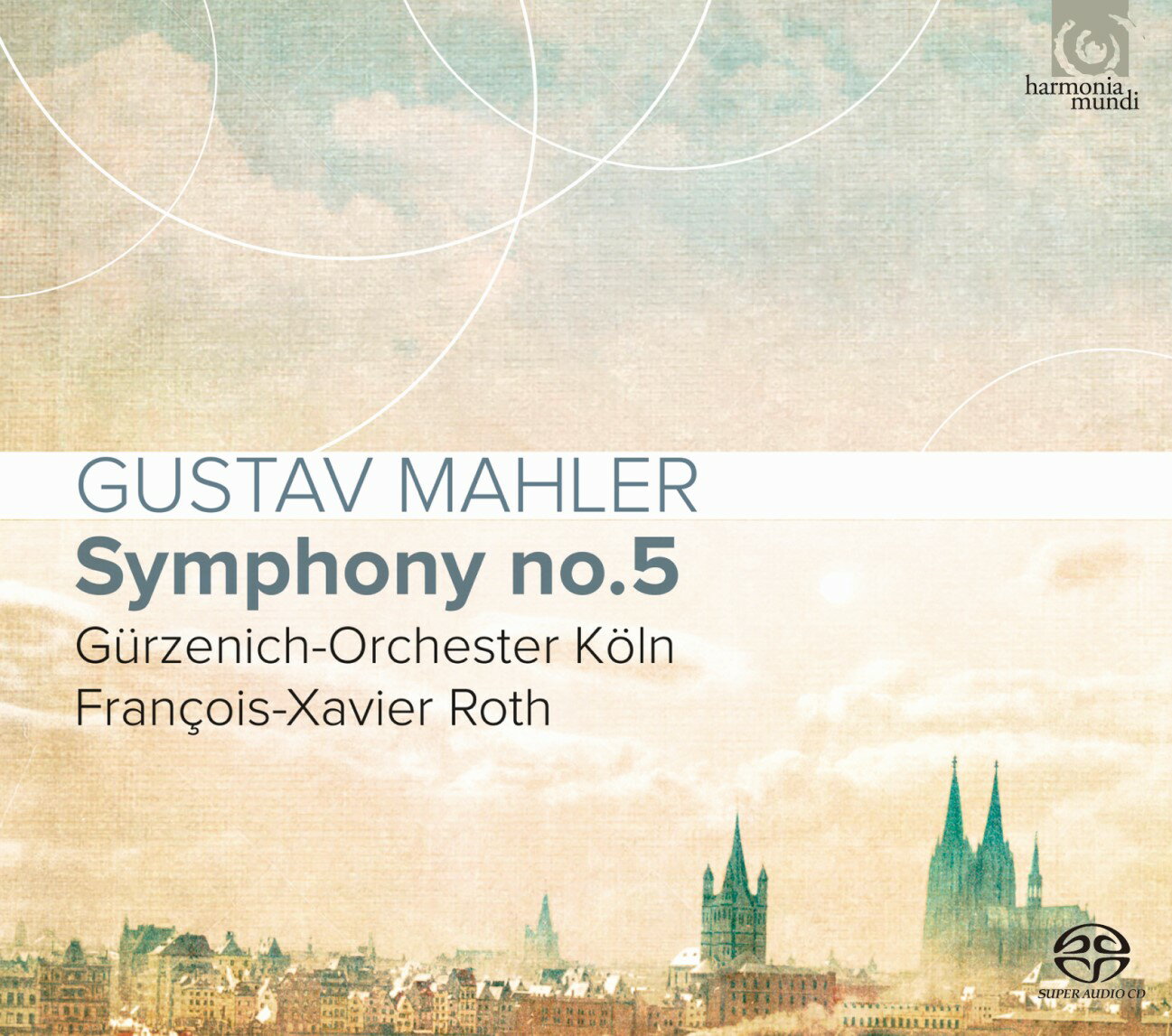 マーラー：交響曲第5番／フランソワ=グザヴィエ・ロト＆ケルン・ギュルツェニヒ管弦楽団