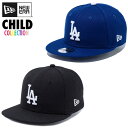 ニューエラ ドジャース キャップ チャイルド NEW ERA Child 9FIFTY ロサンゼルス・ドジャース ニューエラキッズ 子供用 帽子 キッズサイズ ...