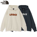 ザ・ノース・フェイス パーカー THE NORTH FACE レイバックフーディ メンズ レディース プルオーバーパーカー セットアップ 吸汗速乾 抗菌防臭 ス...